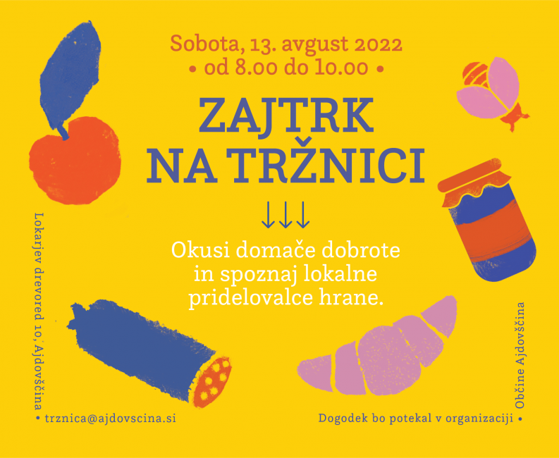 Zajtrk tržnica Ajdovščina 2022