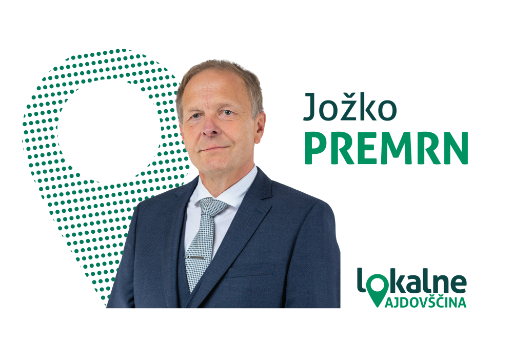 Lokalne volitve 2022: Jožko Premrn: »Nameravam zmanjšati davek na stavbna zemljišča ter postopoma znižati zadolžitev občine« 
