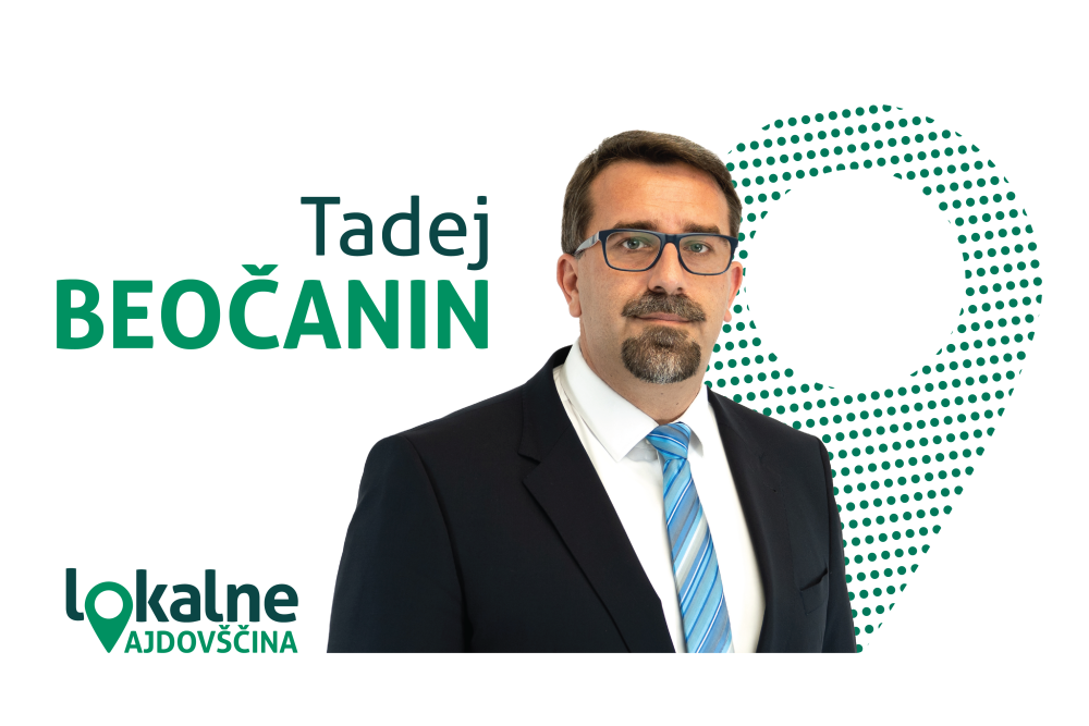 Lokalne volitve 2022: Tadej Beočanin: »V prihodnjem mandatu se bom dodatno posvetil področjem kmetijstva, prometa, kulture, športa in razvedrila ter digitalizaciji«