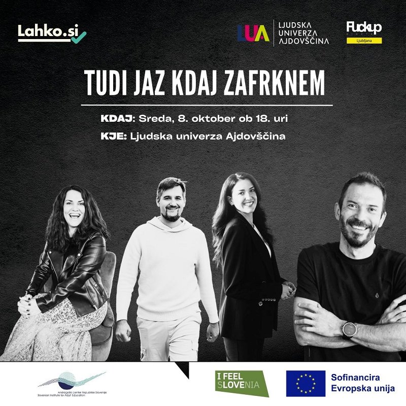 V Ajdovščino prihaja Dogodek Fuckup Nights: Tudi jaz kdaj zafrknem – pogumni pogovori o neuspehu in novih začetkih