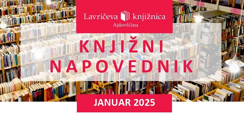 Novoletni knjižni obet - Napovednik januarskih dogajanj v Lavričevi knjižnici 
